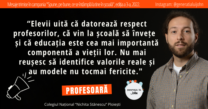 campanie, educație, profesori, prahova, spune pe bune, ce se întâmplă la tine în școală, pulsul educației, respect, Colegiul Național Nichita Stănescu Ploiești