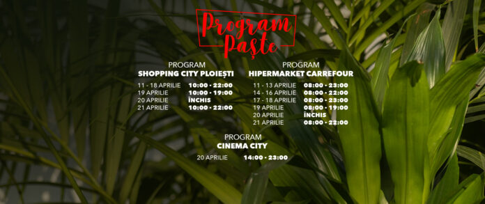 Program Paste 2025 - Shopping City Ploiesti